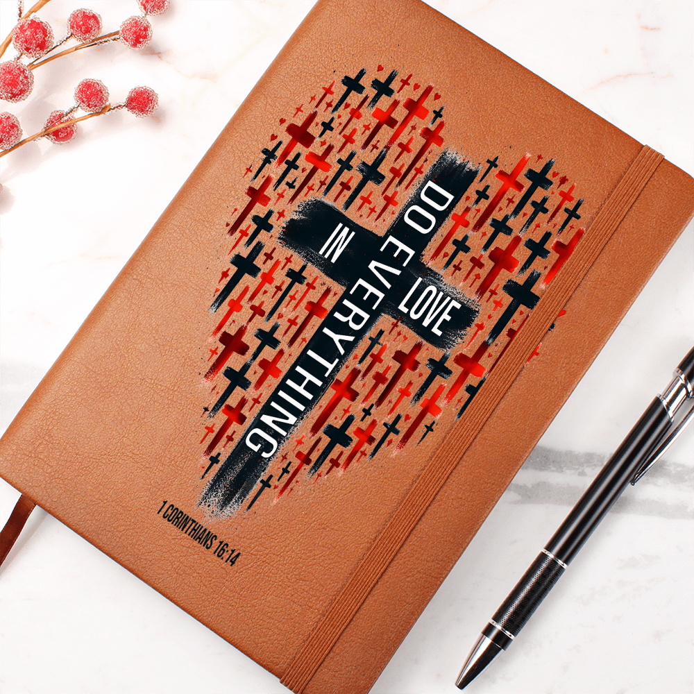 Do Everything In Love Graphic Journal
