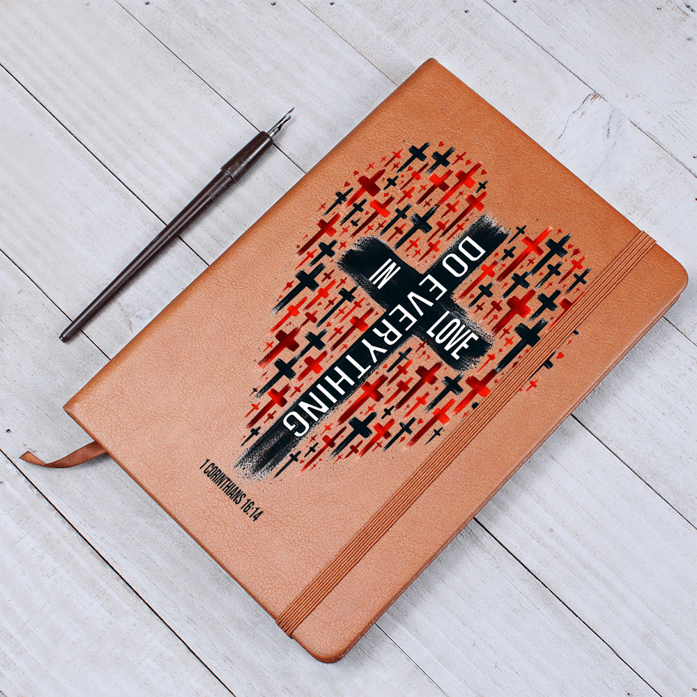 Do Everything In Love Graphic Journal