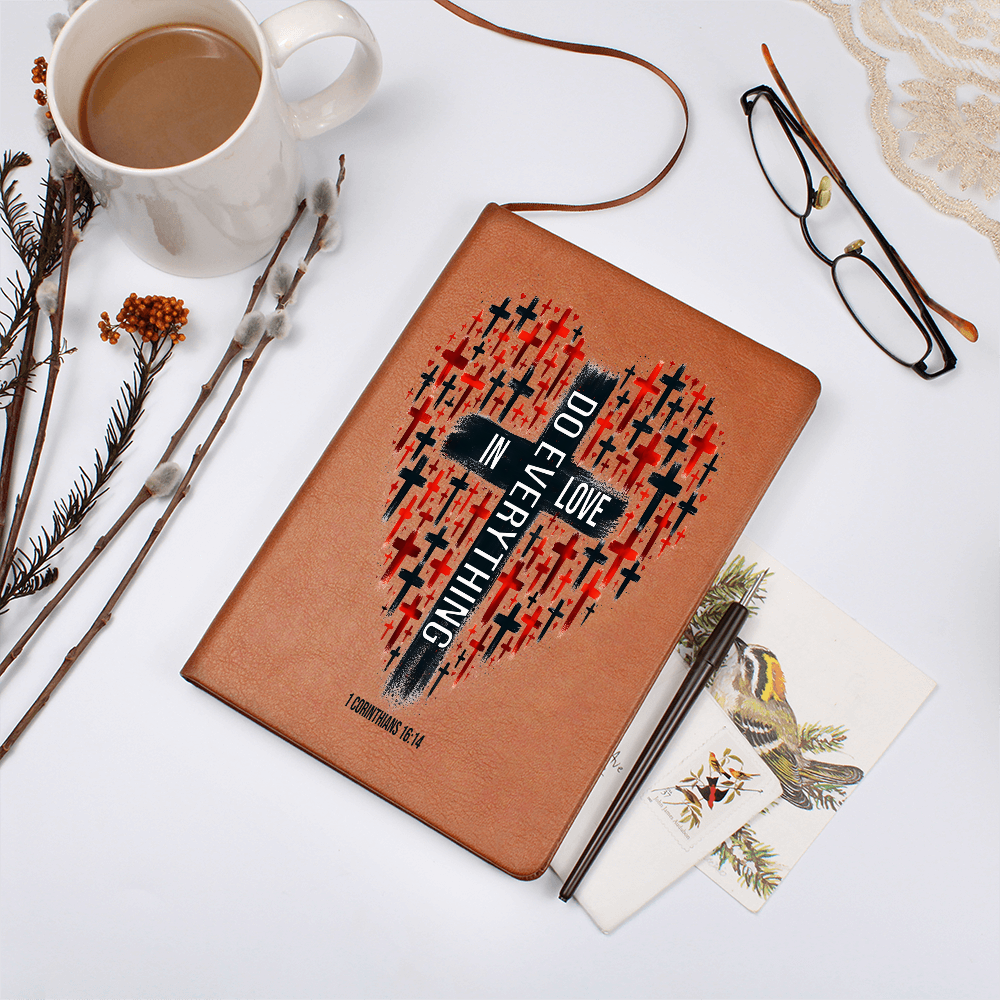 Do Everything In Love Graphic Journal