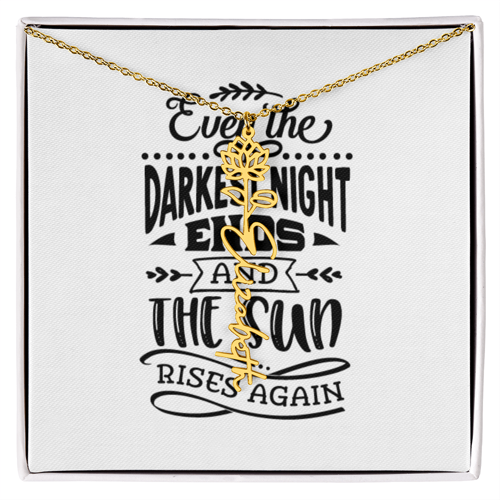 Flower Name Necklace The Sun Rises Again