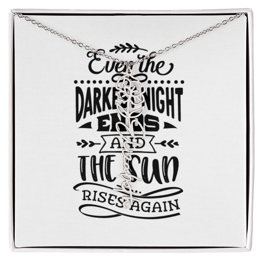 Flower Name Necklace The Sun Rises Again