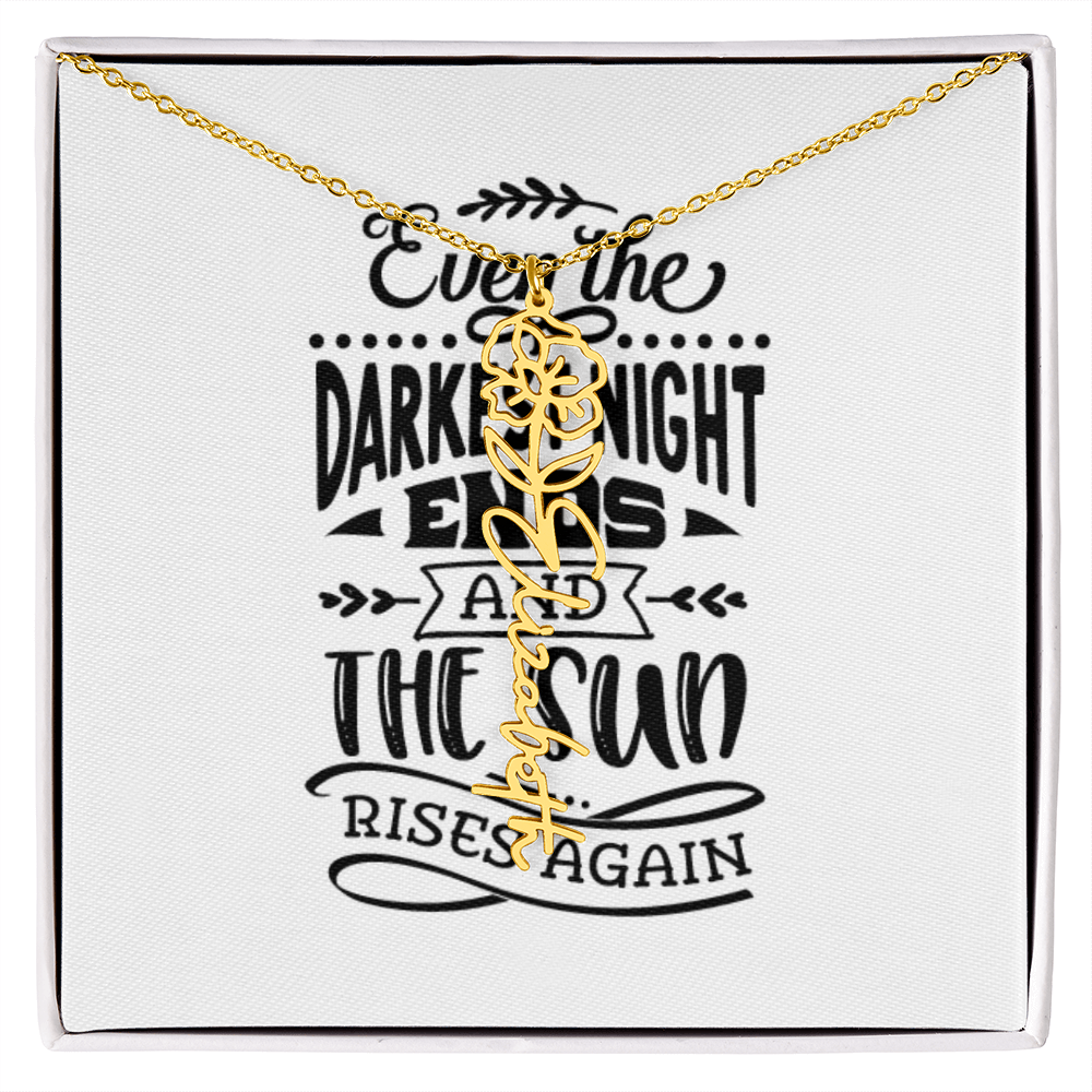 Flower Name Necklace The Sun Rises Again