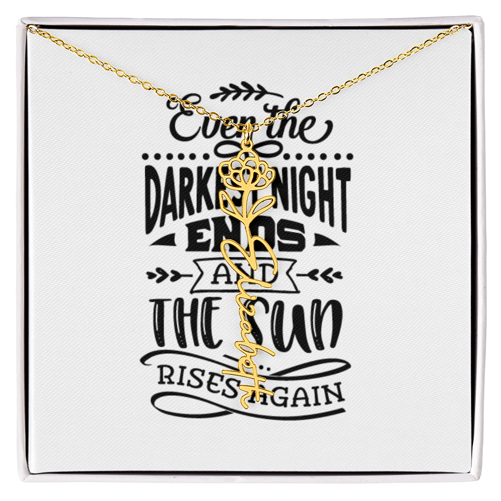 Flower Name Necklace The Sun Rises Again
