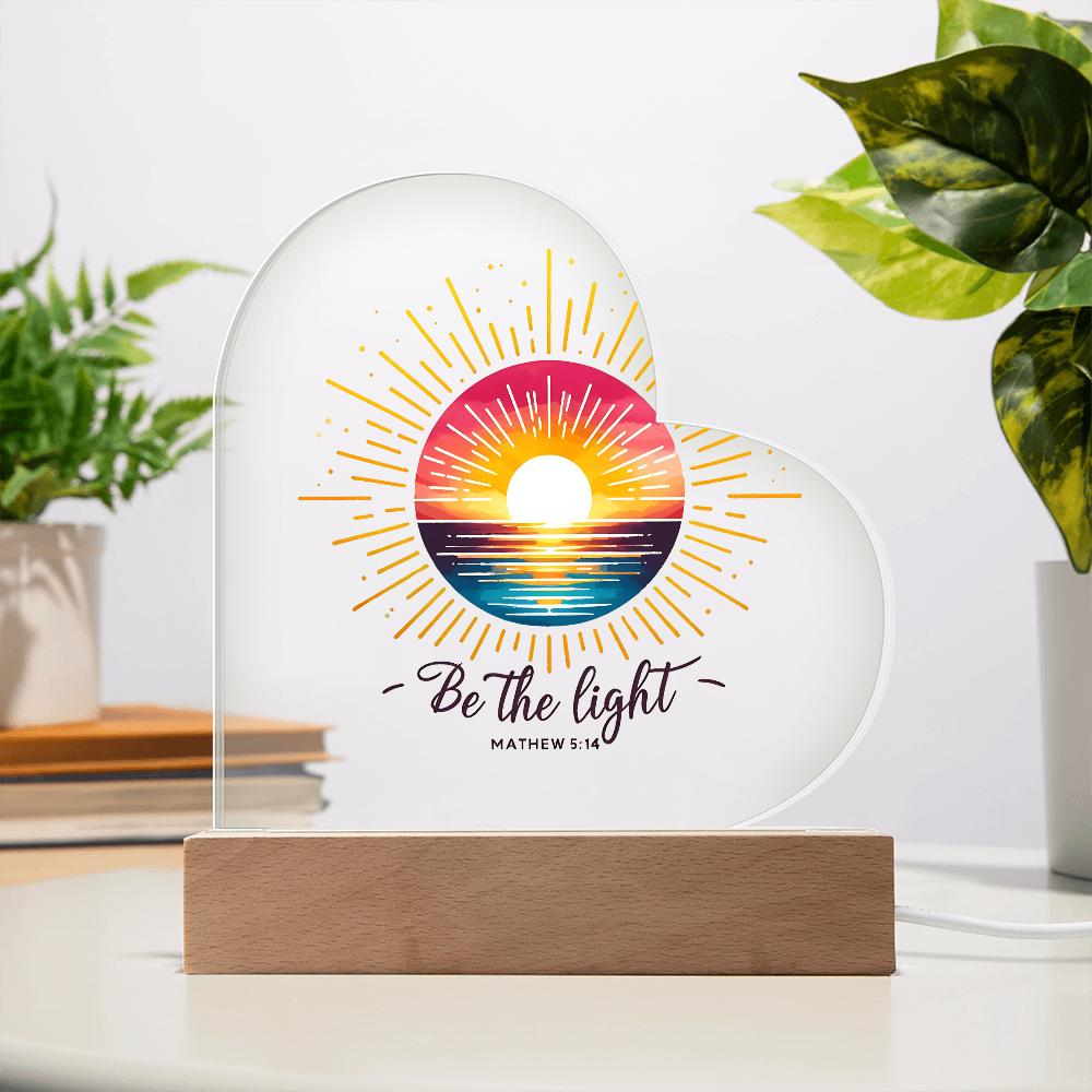 Be The Light Acrylic Heart Plaque