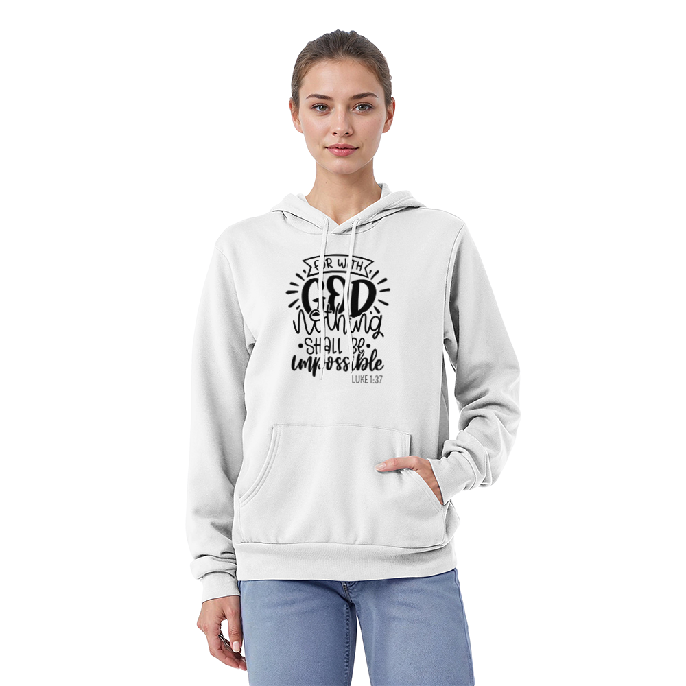 Luke 1:37 Unisex Hoodie