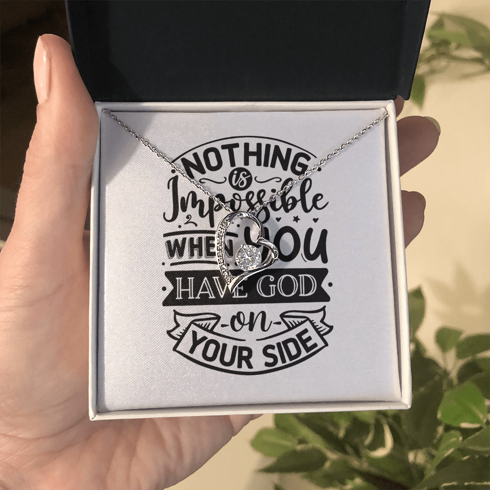 Nothing Is Impossible Forever Love Necklace