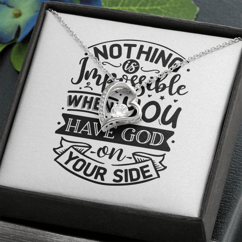 Nothing Is Impossible Forever Love Necklace