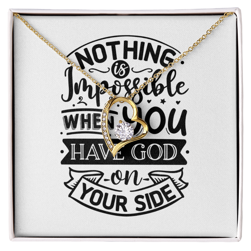 Nothing Is Impossible Forever Love Necklace
